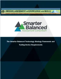 Smarter Balanced Technology Strategy Framework and Testing Device Requirements