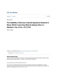 The Availability of Discovery in Special Appearance Situations in Illinois: Will the Courts Deny What the Statutes Allow, 8 J