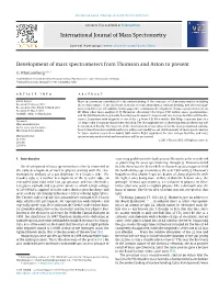 Development of Mass Spectrometers from Thomson and Aston to Present
