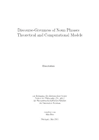 Discourse-Givenness of Noun Phrases Theoretical and Computational Models