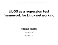 Libos As a Regression Test Framework for Linux Networking