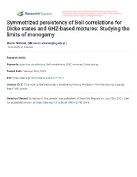 Symmetrized Persistency of Bell Correlations for Dicke States and GHZ-Based Mixtures: Studying the Limits of Monogamy
