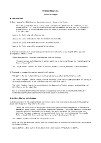 THE BIG READ (31) Jesus in Judges A. Introduction 1. Every Book of The