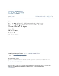 Use of Alternative Approaches by Physical Therapists in Michigan Karen E