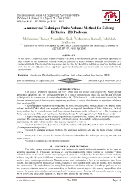 A Numerical Technique Finite Volume Method for Solving Diffusion 2D Problem