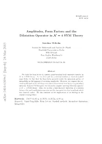 Amplitudes, Form Factors and the Dilatation Operator in $\Mathcal {N