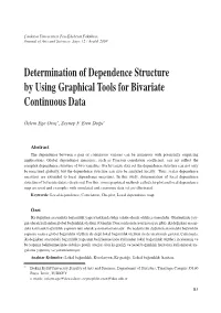Determination of Dependence Structure by Using Graphical Tools for Bivariate Continuous Data