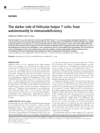 The Darker Side of Follicular Helper T Cells: from Autoimmunity to Immunodeficiency