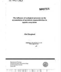 The Influence of Ecological Processes on the Accumulation of Persistent Organochlorines in Aquatic Ecosystems