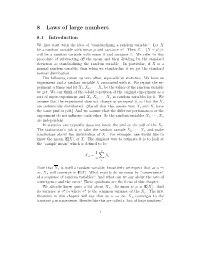8 Laws of Large Numbers