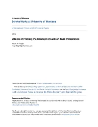 Effects of Priming the Concept of Luck on Task Persistence