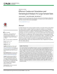 Efficient Coalescent Simulation and Genealogical Analysis for Large Sample Sizes