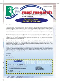 INSIDE This Issue: Message from the Chair, RTIRN Board Update on RTIRN Projects Funded by Introduction to New RTIRN Board Members World Bank Professor Dr