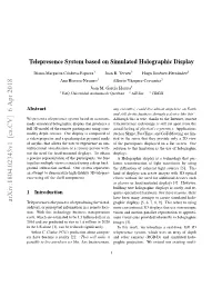 Telepresence System Based on Simulated Holographic Display