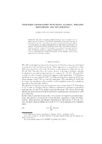 Tempered Generalized Functions Algebra, Hermite Expansions and Itoˆ Formula