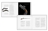 The Rigby Rifle the Details of Rigby’S 1832 Rifling Machine Are Lost, but Soon Followed, and Then a Cavalry Carbine and So On, and Mr