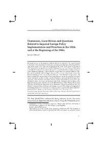 Dominions, Great Britain and Questions Related to Imperial Foreign Policy Implementation and Direction in the 1920S and at the Beginning of the 1930S