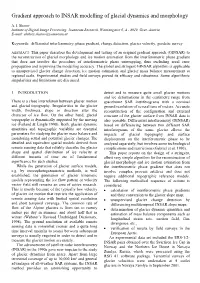 Gradient Approach to INSAR Modelling of Glacial Dynamics and Morphology