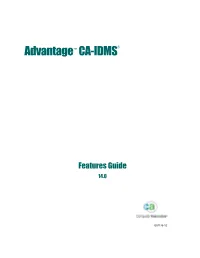 Advantage CA-IDMS 14.0 Features Guide