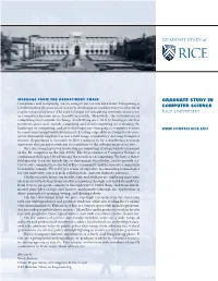 GRADUATE STUDY in COMPUTER SCIENCE Rice University Graduate