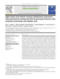 Algal Toxins and Reverse Osmosis Desalination Operations: Laboratory Bench Testing and ﬁeld Monitoring of Domoic Acid, Saxitoxin, Brevetoxin and Okadaic Acid