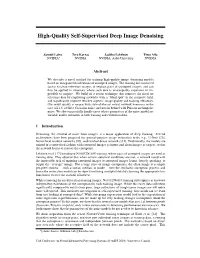 High-Quality Self-Supervised Deep Image Denoising