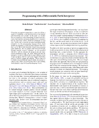 Programming with a Differentiable Forth Interpreter