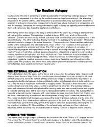 The Routine Autopsy