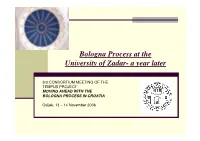 Bologna Process at the University of Zadar- a Year Later