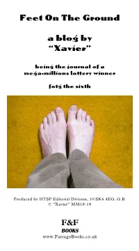 Feet on the Ground a Blog by “Xavier”