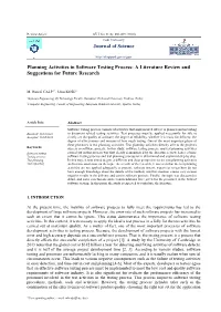 Journal of Science Planning Activities in Software Testing Process
