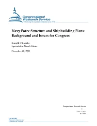 Navy Force Structure and Shipbuilding Plans: Background and Issues for Congress