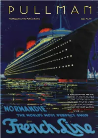 The Magazine of the Pullman Gallery Issue No. 68