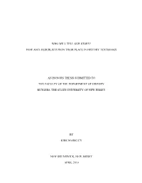 Who Will Tell Our Story? How Anti-Federlists Won Their Place in History Textbooks an Honors Thesis Submitted to the Faculty Of