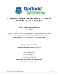 A Comparative Study on Primetime Newscasts of Public and Private TV Channels in Bangladesh