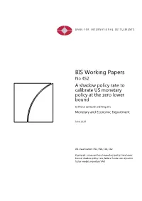 A Shadow Policy Rate to Calibrate US Monetary Policy at the Zero Lower Bound
