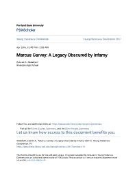Marcus Garvey: a Legacy Obscured by Infamy