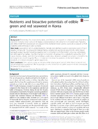 Nutrients and Bioactive Potentials of Edible Green and Red Seaweed in Korea K