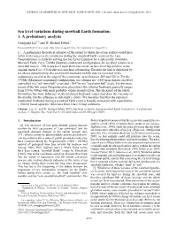 Sea Level Variations During Snowball Earth Formation: 1. a Preliminary Analysis Yonggang Liu1,2 and W