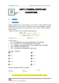 Unit 2. Powers, Roots and Logarithms