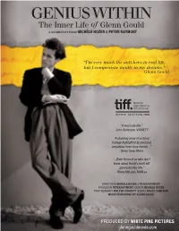 GENIUS WITHIN the Inner Life of Glenn Gould a DOCUMENTARY FILM by MICHÈLE HOZER & PETER RAYMONT