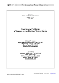 Involuntary Petitions: a Weapon in the Right Or Wrong Hands