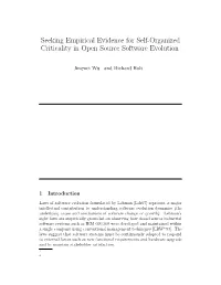 Seeking Empirical Evidence for Self-Organized Criticality in Open Source Software Evolution