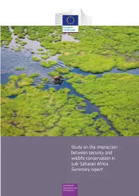 Study on the Interaction Between Security and Wildlife Conservation in Sub-Saharan Africa Summary Report