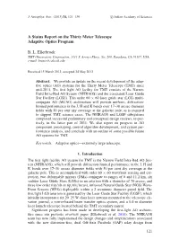A Status Report on the Thirty Meter Telescope Adaptive Optics Program