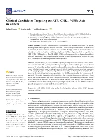 Clinical Candidates Targeting the ATR–CHK1–WEE1 Axis in Cancer
