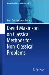 David Makinson on Classical Methods for Non-Classical Problems Outstanding Contributions to Logic