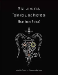What Do Science, Technology, and Innovation Mean from Africa?