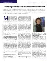 An Interview with Maria Leptin