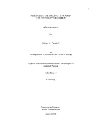Determining the Specificity of Pepsin for Proteolytic Digestion